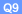 Q9